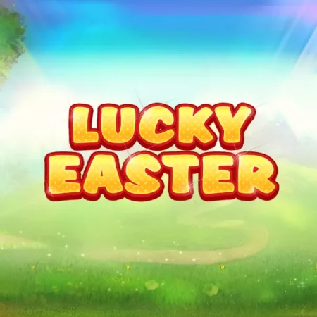 Lucky Easter Strategies